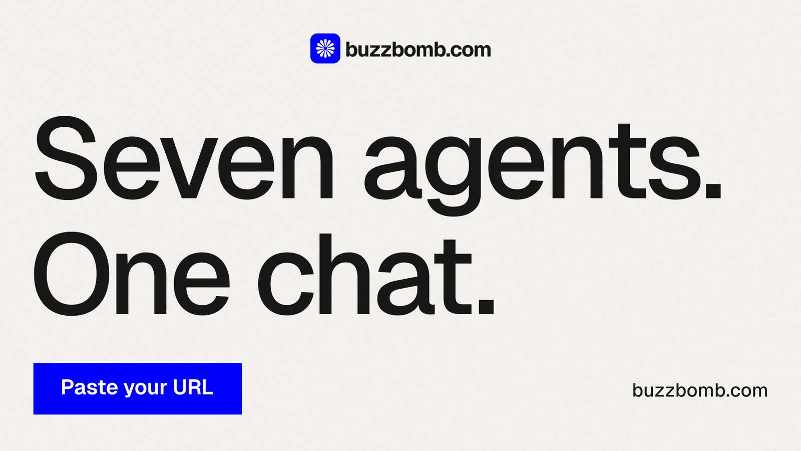 Landscape graphic for BuzzBomb: "Seven agents. One chat." Swiss style, poster layout, light palette in white, grey.