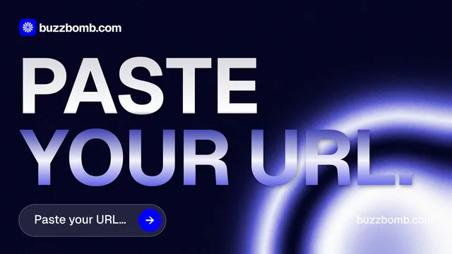 Landscape graphic for BuzzBomb: "Paste your URL." Agentic glass style, poster layout, dark palette in black, blue.