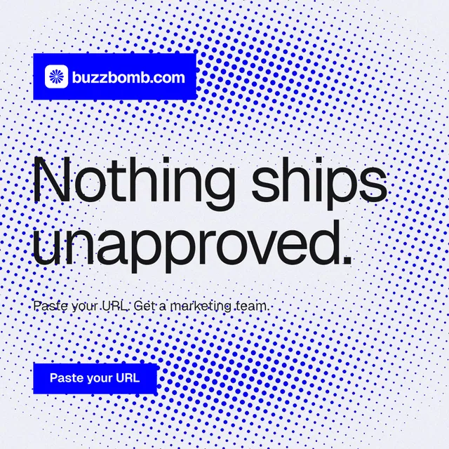 Instagram post for BuzzBomb: "Nothing ships unapproved." Swiss style, announce layout, light palette in blue, white.