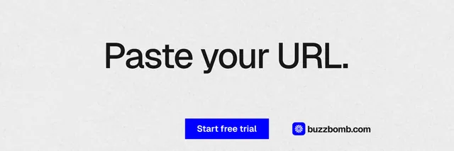 X header for BuzzBomb: "Paste your URL." Swiss style, centred layout, light palette in white, blue.