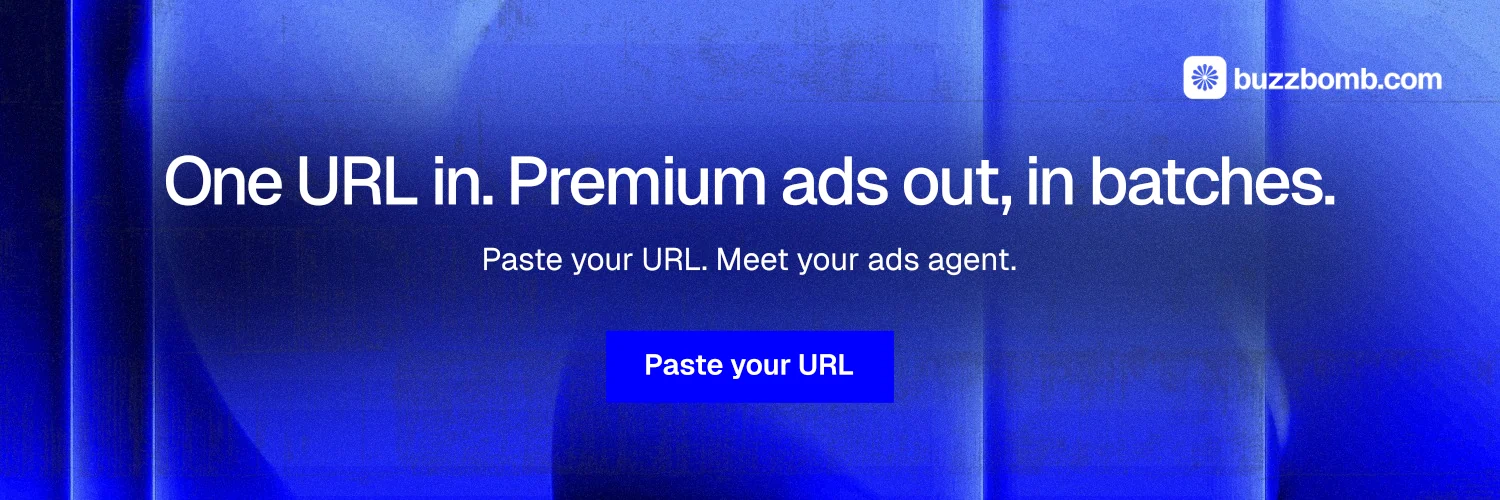 X header for BuzzBomb: "One URL in. Premium ads out, in batches." Swiss style, centred layout, dark palette in blue.