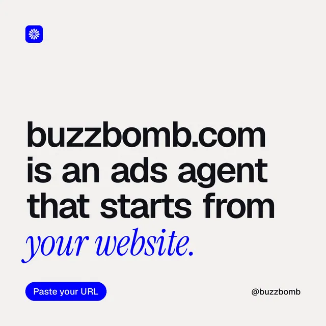 Instagram post for BuzzBomb: "buzzbomb.com is an ads agent that starts from your website." Caption style, technique:mixed type lockup layout, light palette in white, grey.
