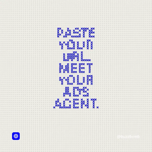 Instagram post for BuzzBomb: "Paste your URL. Meet your ads agent." Stitch style, technique:raster type fx layout, light palette in white, blue.