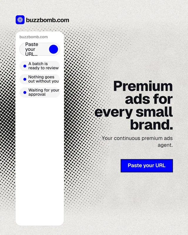 Instagram portrait post for BuzzBomb: "Premium ads for every small brand." Ink sticker style, right layout, light palette in white, grey.