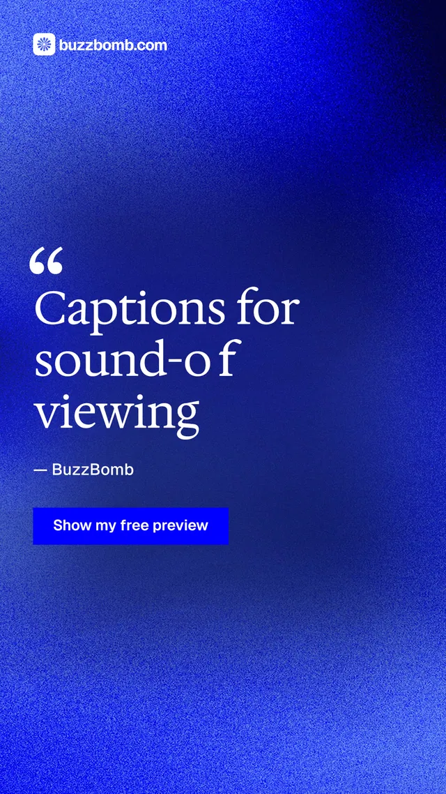 Instagram story for BuzzBomb: "Captions for sound-off viewing". Swiss style, quote layout, dark palette in blue.