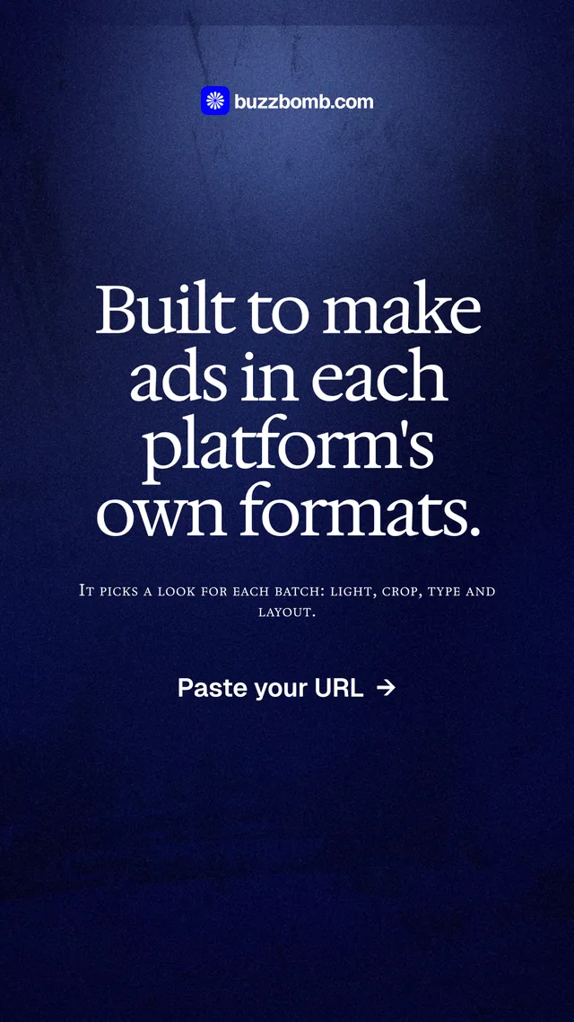 Instagram story for BuzzBomb: "Built to make ads in each platform's own formats." Dark deco style, smallcaps layout, dark palette in blue, black.