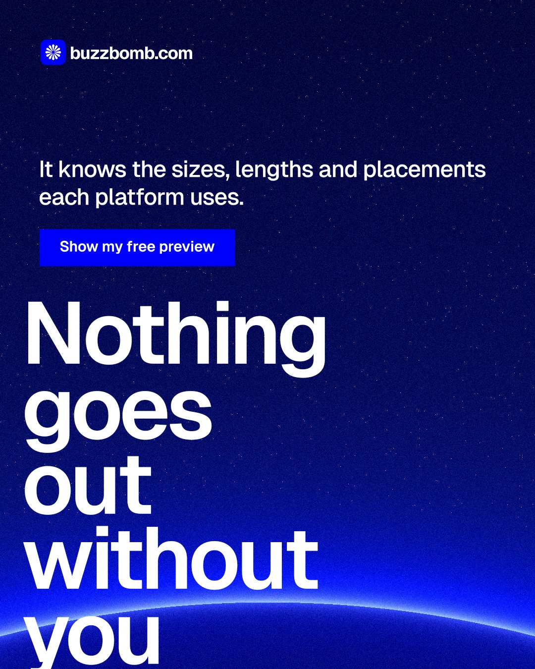 Instagram portrait post for BuzzBomb: "Nothing goes out without you". Swiss style, oversized layout, dark palette in blue.
