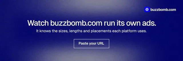 X header for BuzzBomb: "Watch buzzbomb.com run its own ads." Cyanotype style, centred layout, dark palette in blue.