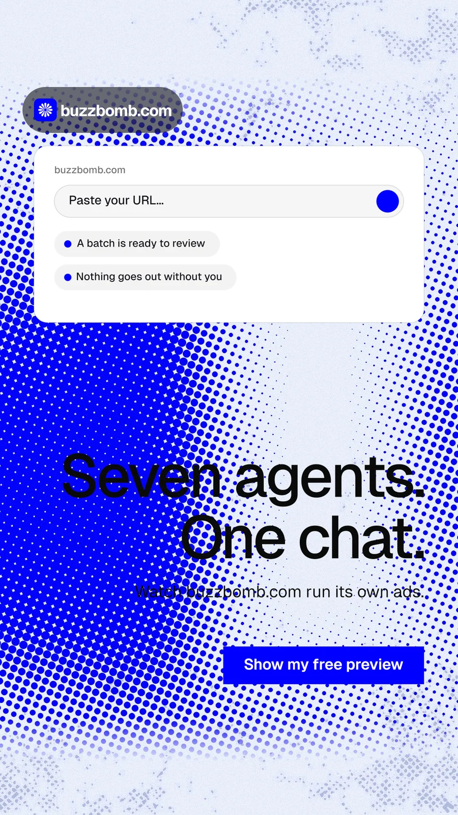 Instagram story for BuzzBomb: "Seven agents. One chat." Swiss style, right layout, light palette in blue, white.