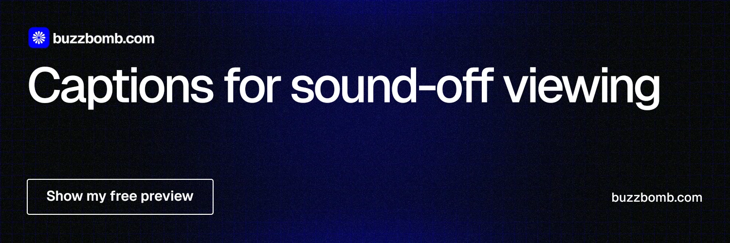 X header for BuzzBomb: "Captions for sound-off viewing". Phosphor atlas style, poster layout, dark palette in black, blue, grey.