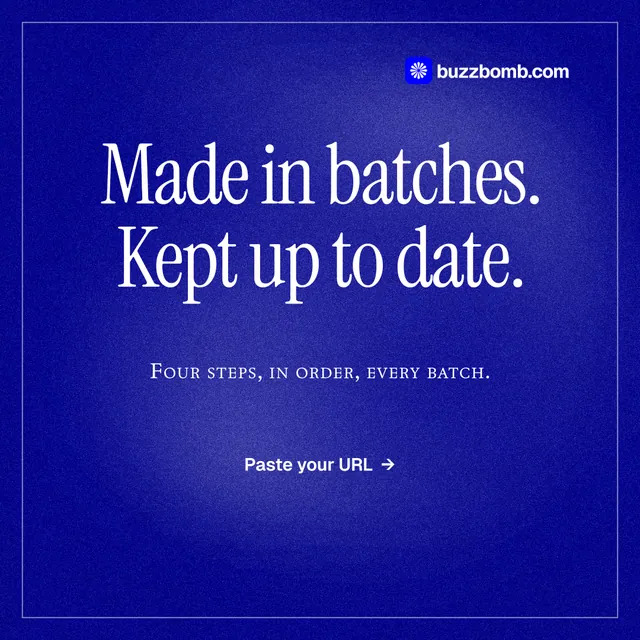 Instagram post for BuzzBomb: "Made in batches. Kept up to date." Editorial style, smallcaps layout, dark palette in blue.