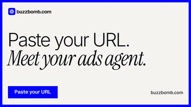 Landscape graphic for BuzzBomb: "Paste your URL. Meet your ads agent." Swiss style, poster layout, light palette in white, blue.