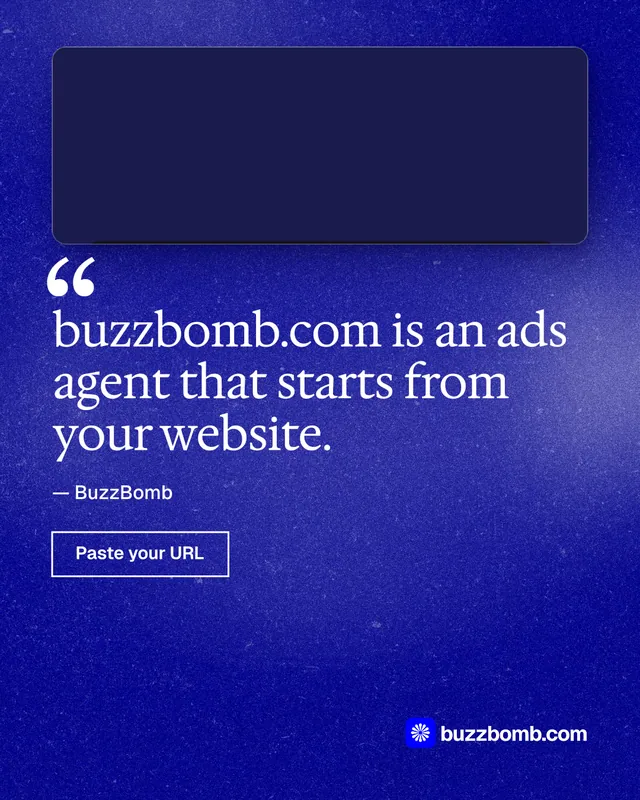 Instagram portrait post for BuzzBomb: "buzzbomb.com is an ads agent that starts from your website." Cyanotype style, quote layout, dark palette in blue.