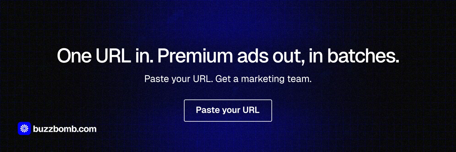 X header for BuzzBomb: "One URL in. Premium ads out, in batches." Phosphor atlas style, centred layout, dark palette in black, blue.