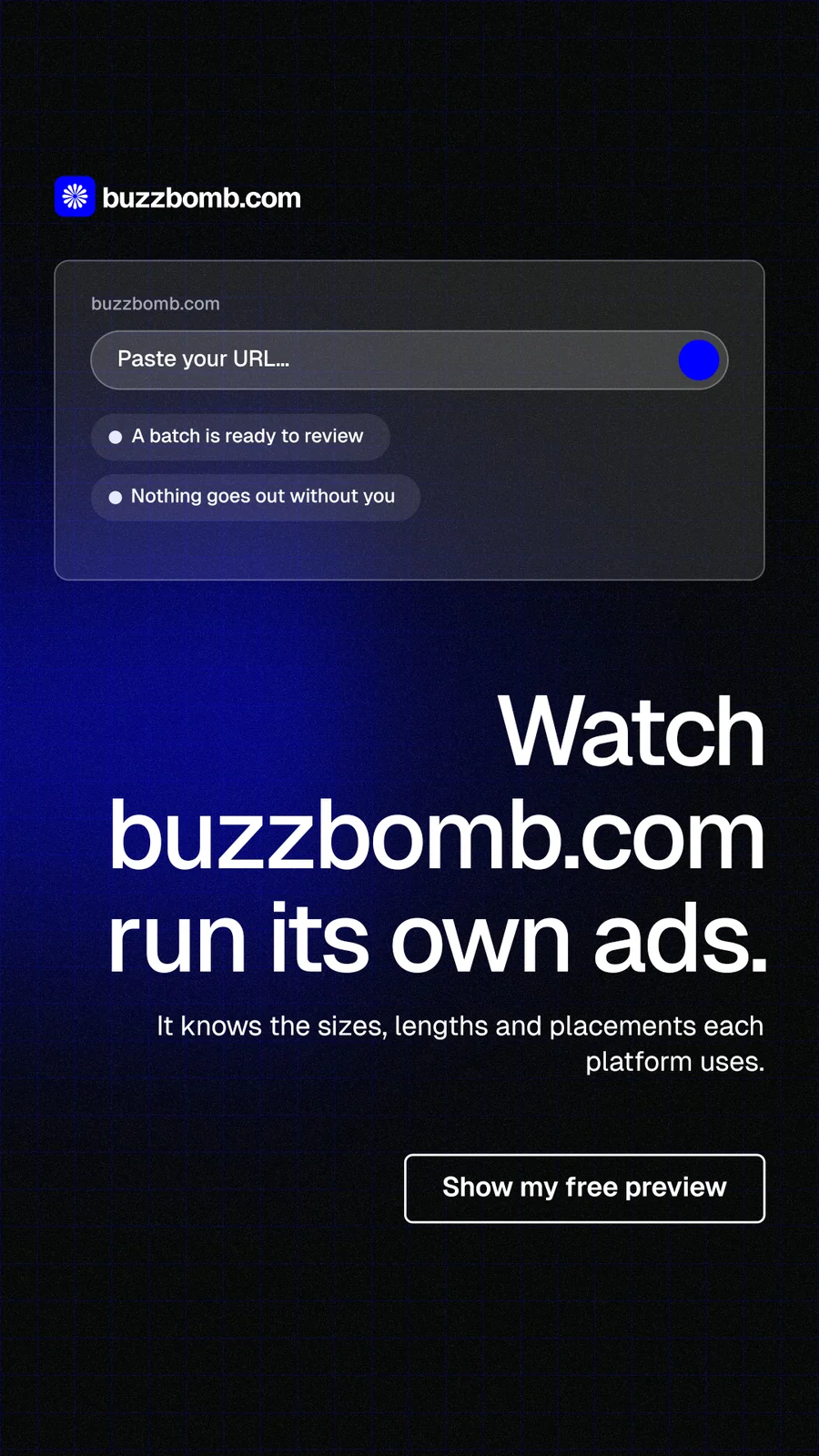 Instagram story for BuzzBomb: "Watch buzzbomb.com run its own ads." Phosphor atlas style, right layout, dark palette in black, blue, grey.