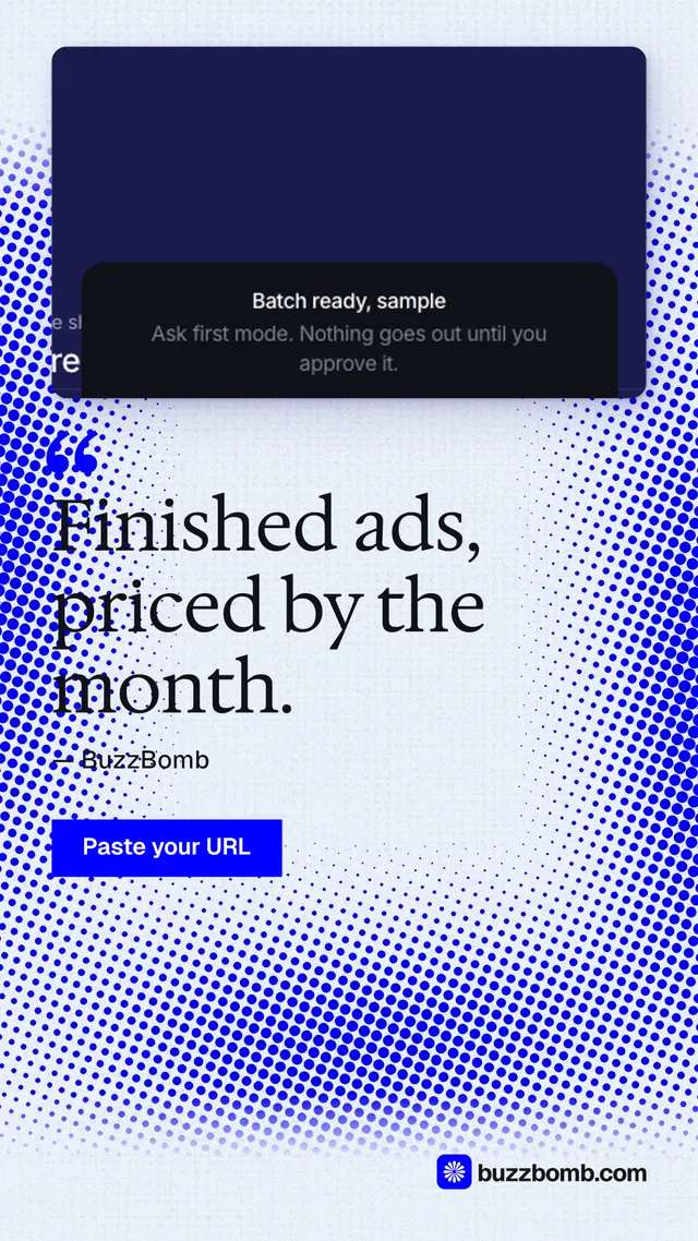 Instagram story for BuzzBomb: "Finished ads, priced by the month." Swiss style, quote layout, light palette in blue, white.