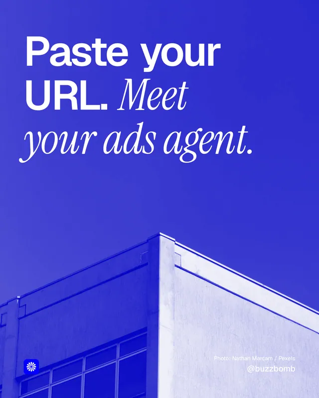Instagram portrait post for BuzzBomb: "Paste your URL. Meet your ads agent." Duotone style, technique:pexels ingredient layout, dark palette in blue.