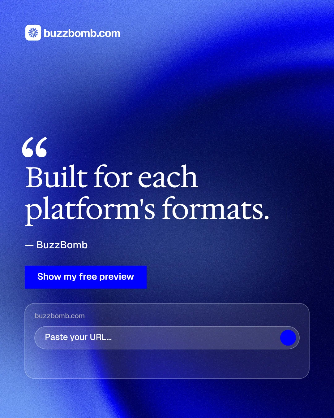 Instagram portrait post for BuzzBomb: "Built for each platform's formats." Swiss style, quote layout, dark palette in blue.