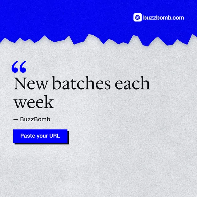 Instagram post for BuzzBomb: "New batches each week". Paper trio style, quote layout, light palette in white, blue, grey.