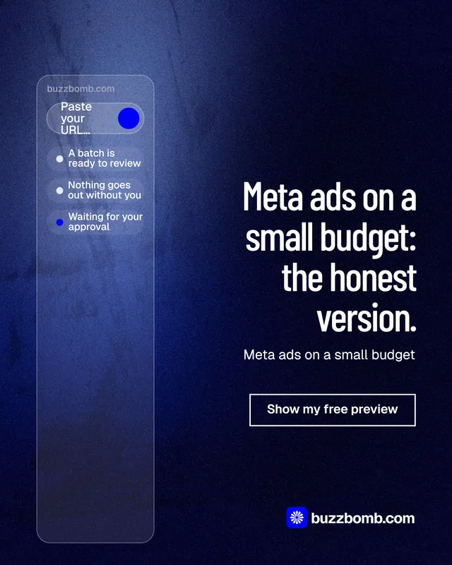 Instagram portrait post for BuzzBomb: "Meta ads on a small budget: the honest version." Dark deco style, right layout, dark palette in blue, black.