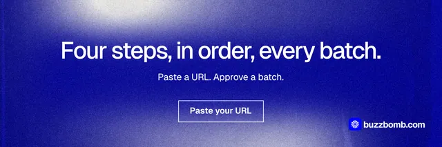 X header for BuzzBomb: "Four steps, in order, every batch." Cyanotype style, centred layout, dark palette in blue.