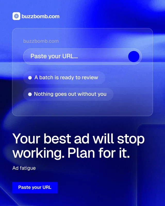 Instagram portrait post for BuzzBomb: "Your best ad will stop working. Plan for it." Swiss style, bottom layout, dark palette in blue.