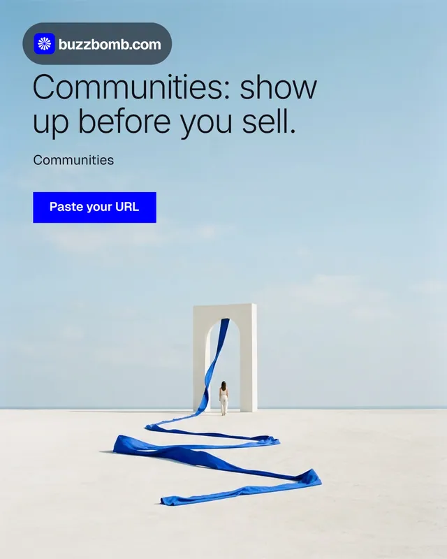 Instagram portrait post for BuzzBomb: "Communities: show up before you sell." Swiss style, bottom layout, light palette in blue, white.