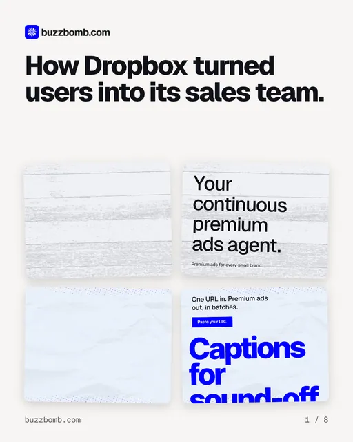 Carousel for BuzzBomb: "How Dropbox turned users into its sales team.". Collection carousel, 8 slides, light palette.