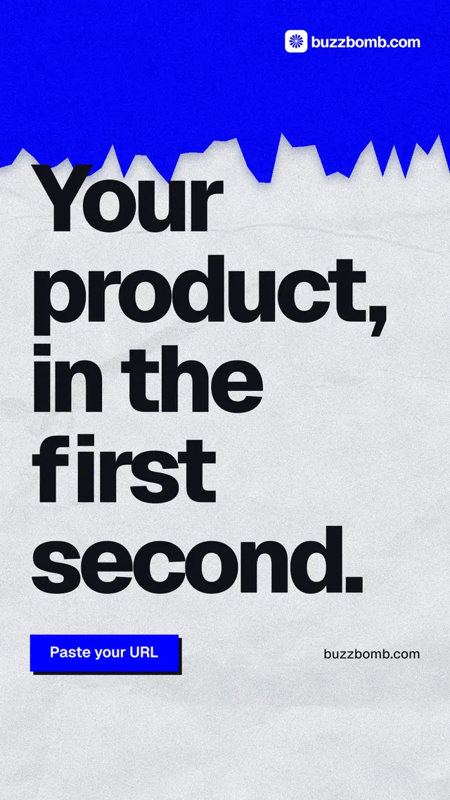 Instagram story for BuzzBomb: "Your product, in the first second." Paper trio style, poster layout, light palette in blue, white, grey.
