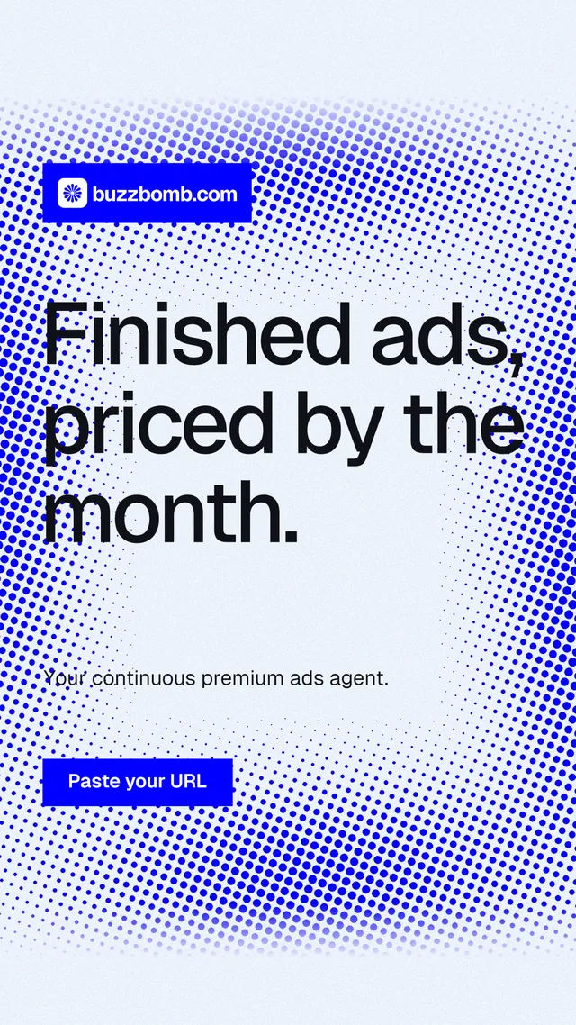Instagram story for BuzzBomb: "Finished ads, priced by the month." Swiss style, announce layout, light palette in white, blue.