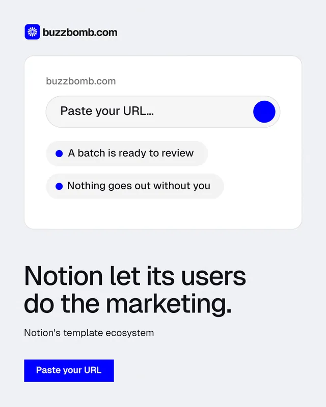 Instagram portrait post for BuzzBomb: "Notion let its users do the marketing." Swiss style, bottom layout, light palette in white, blue.