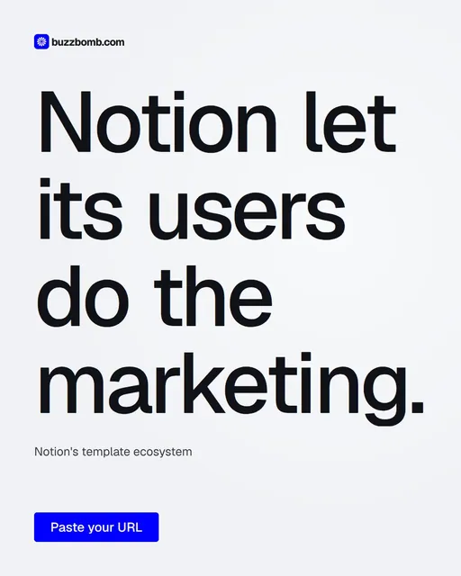 Video for BuzzBomb: "Notion let its users do the marketing.". Doc motion loop, 8.0 s, light palette.