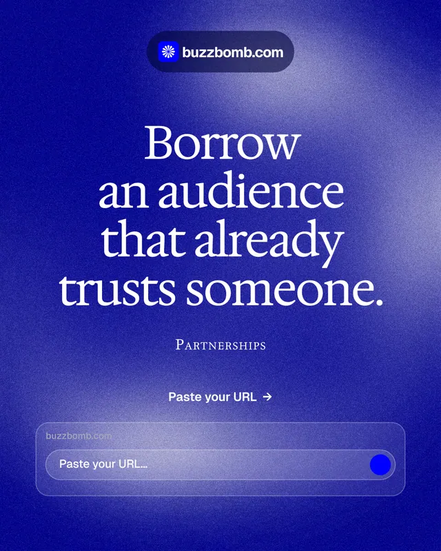 Instagram portrait post for BuzzBomb: "Borrow an audience that already trusts someone." Cyanotype style, smallcaps layout, dark palette in blue.