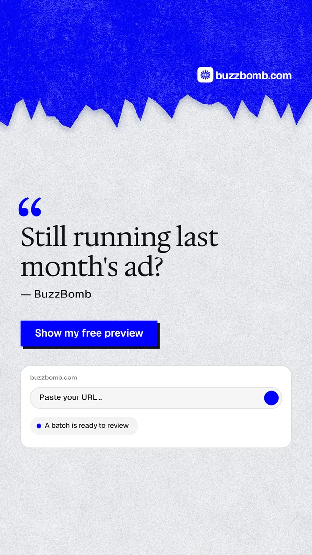 Instagram story for BuzzBomb: "Still running last month's ad?" Paper trio style, quote layout, light palette in white, blue.