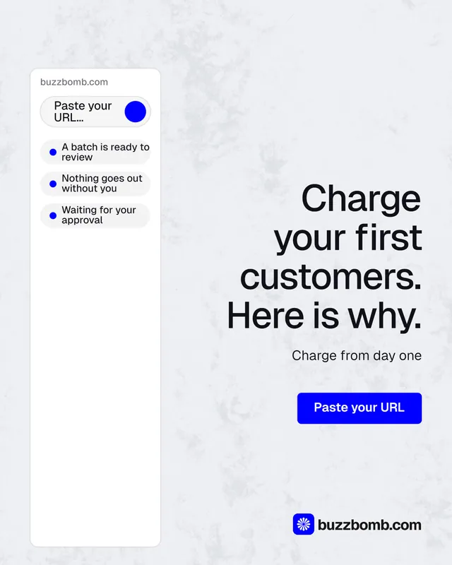 Instagram portrait post for BuzzBomb: "Charge your first customers. Here is why." Data card style, right layout, light palette in white, blue.