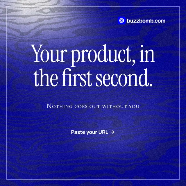 Instagram post for BuzzBomb: "Your product, in the first second." Editorial style, smallcaps layout, dark palette in blue.