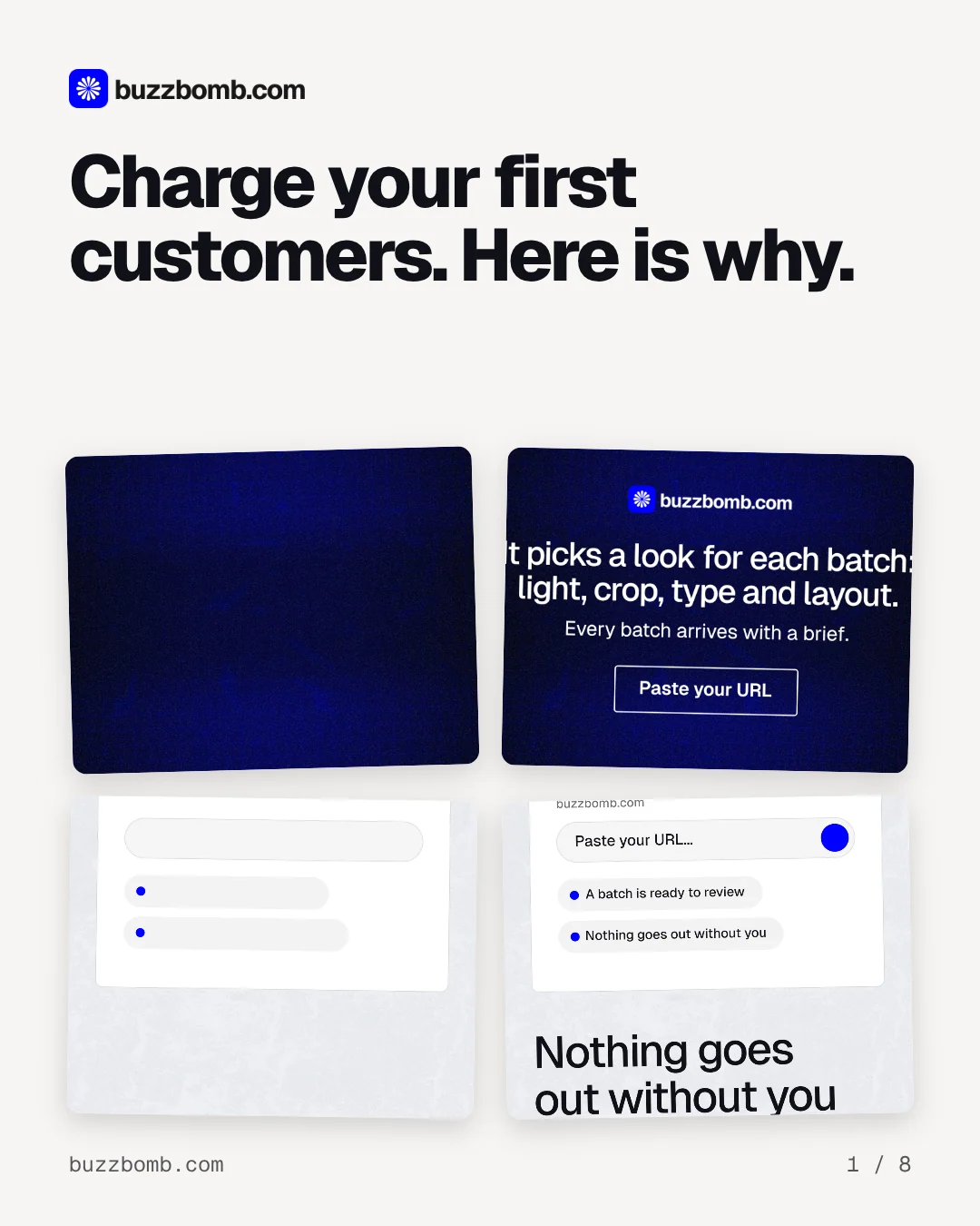 Carousel for BuzzBomb: "Charge your first customers. Here is why.". Collection carousel, 8 slides, light palette.
