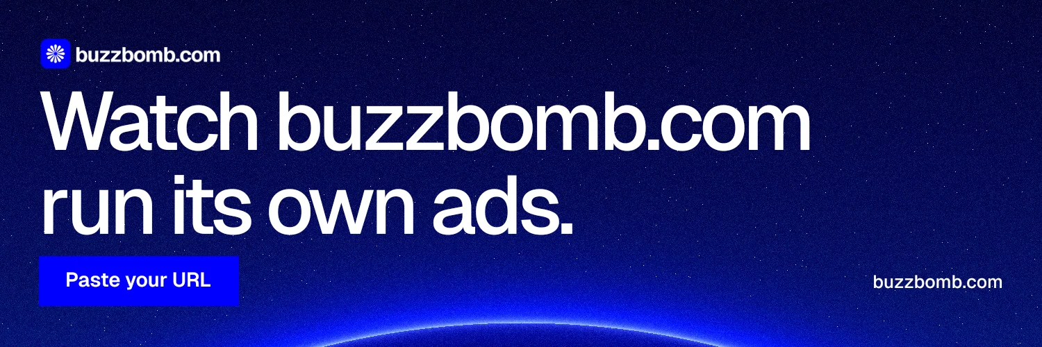 X header for BuzzBomb: "Watch buzzbomb.com run its own ads." Swiss style, poster layout, dark palette in blue.