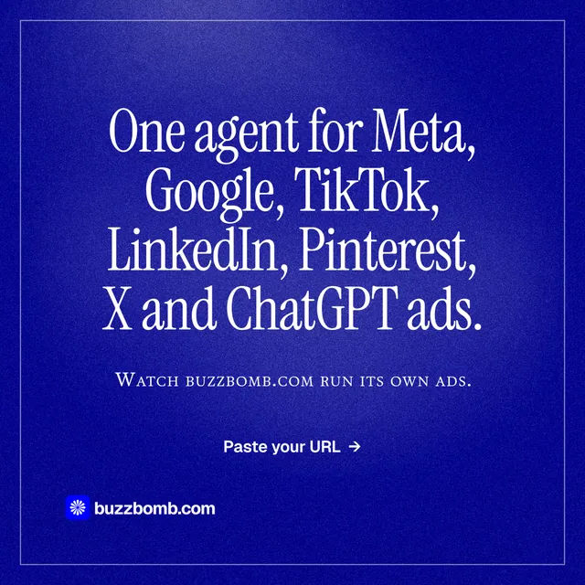 Instagram post for BuzzBomb: "One agent for Meta, Google, TikTok, LinkedIn, Pinterest, X and ChatGPT ads." Editorial style, smallcaps layout, dark palette in blue.