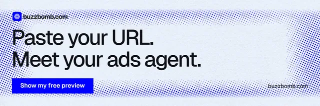 X header for BuzzBomb: "Paste your URL. Meet your ads agent." Swiss style, poster layout, light palette in white, blue.