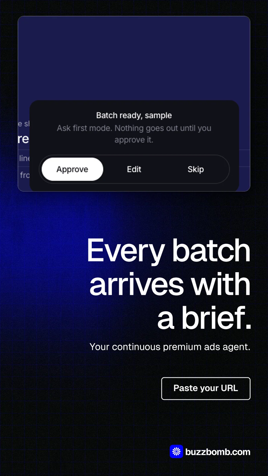 Instagram story for BuzzBomb: "Every batch arrives with a brief." Phosphor atlas style, right layout, dark palette in black, blue.