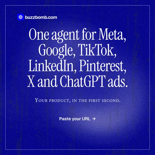 Instagram post for BuzzBomb: "One agent for Meta, Google, TikTok, LinkedIn, Pinterest, X and ChatGPT ads." Editorial style, smallcaps layout, dark palette in blue.