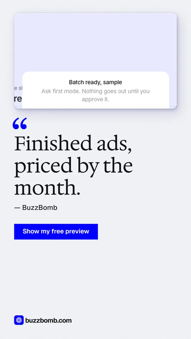 Instagram story for BuzzBomb: "Finished ads, priced by the month." Swiss style, quote layout, light palette in white, blue.