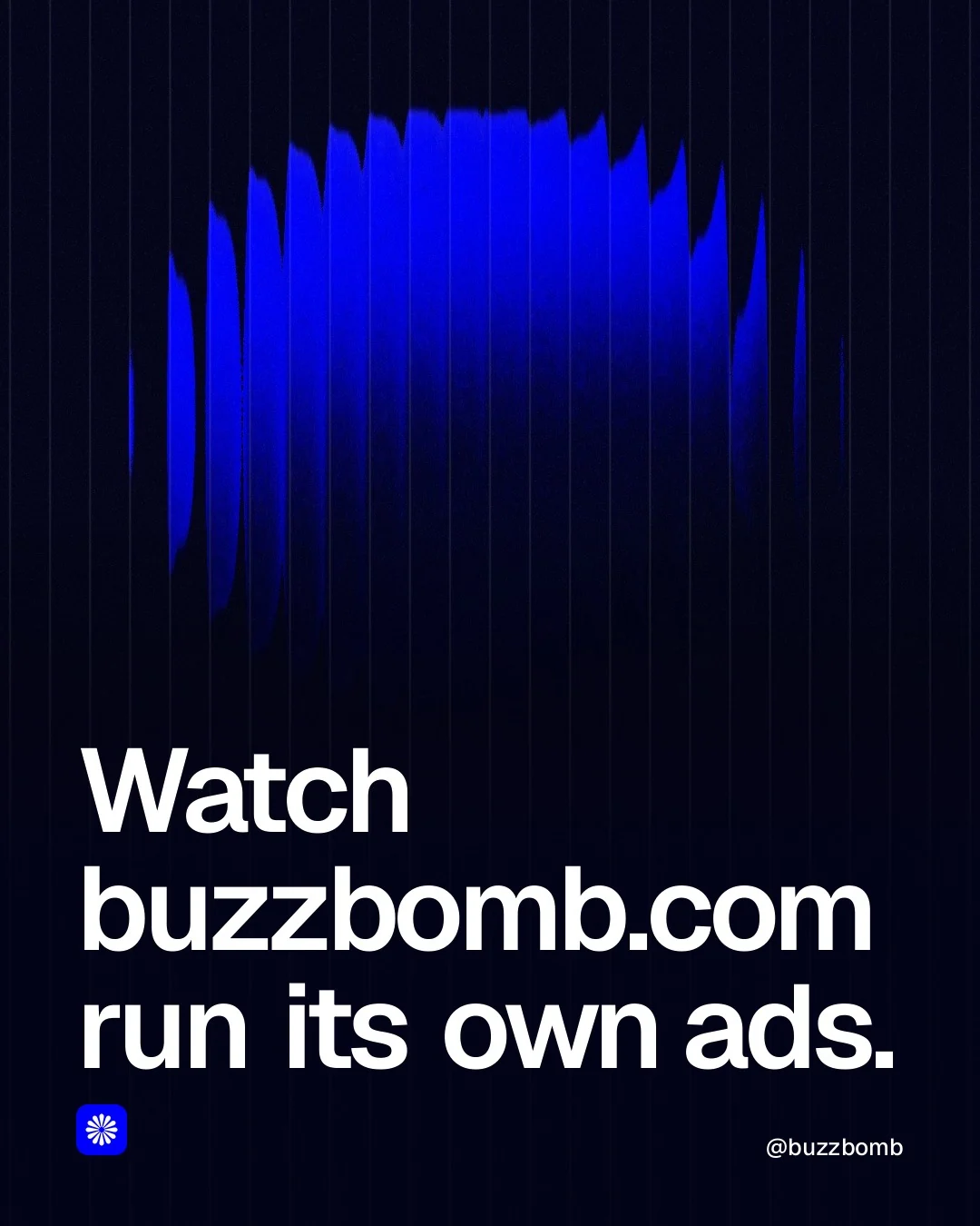 Video for BuzzBomb: "Watch buzzbomb.com run its own ads.". Shader loop, 6.0 s, dark palette.