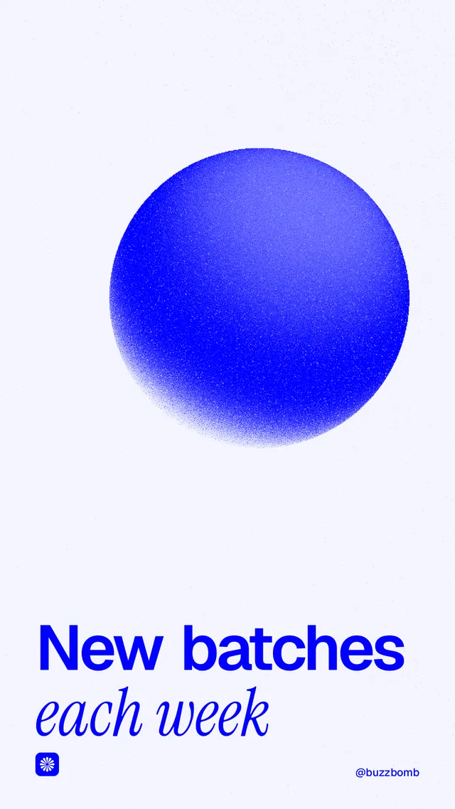Instagram story for BuzzBomb: "New batches each week". Auto 9x16 style, technique:shader field layout, light palette in white, blue.