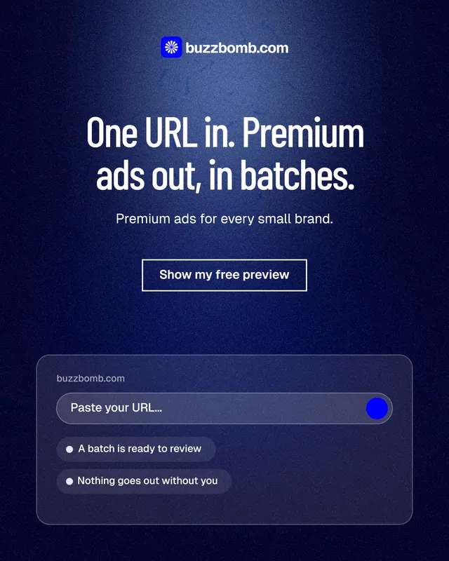 Instagram portrait post for BuzzBomb: "One URL in. Premium ads out, in batches." Dark deco style, centred layout, dark palette in black, blue.