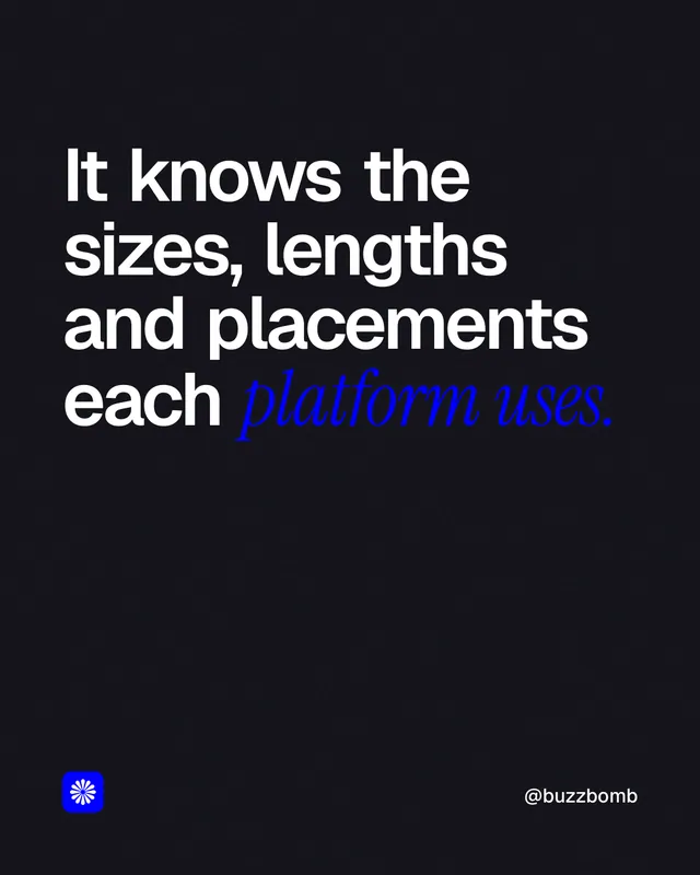 Instagram portrait post for BuzzBomb: "It knows the sizes, lengths and placements each platform uses." Editorial style, technique:mixed type lockup layout, dark palette in black, grey.