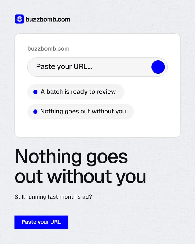 Instagram portrait post for BuzzBomb: "Nothing goes out without you". Swiss style, bottom layout, light palette in white, blue.