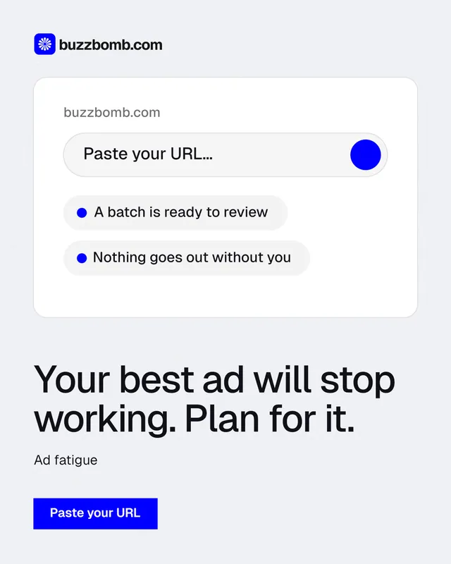 Instagram portrait post for BuzzBomb: "Your best ad will stop working. Plan for it." Swiss style, bottom layout, light palette in white, blue.