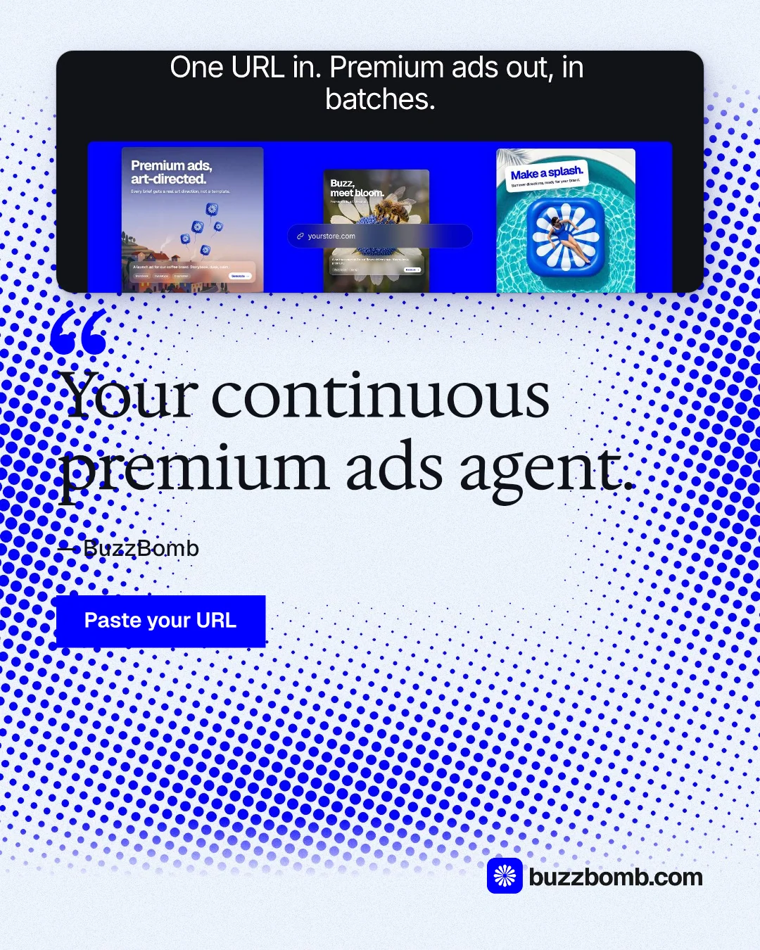 Instagram portrait post for BuzzBomb: "Your continuous premium ads agent." Swiss style, quote layout, light palette in blue, white.